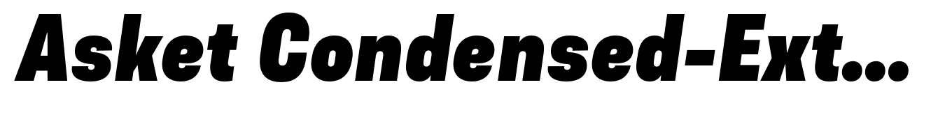 Asket Condensed-Extra Bold Italic